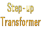 Step‐up Transformer
