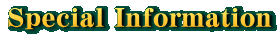Special Information